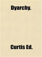 Dyarchy.,1153376253,9781153376259