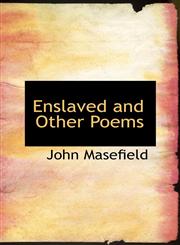 Enslaved and Other Poems,1115505505,9781115505505