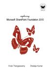 Exploring Microsoft Sharepoint Foundation 2010,1450783554,9781450783552