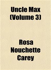 Uncle Max (Volume 3),1153193450,9781153193450