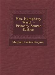 Mrs. Humphrey Ward  - Primary Source Edition,1293345970,9781293345979