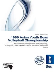 1999 Asian Youth Boys Volleyball Championship,6138361474,9786138361473