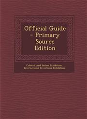 Official Guide - Primary Source Edition,1294012525,9781294012528