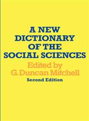 A New Dictionary of the Social Sciences 2,0202308782,9780202308784