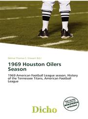 1969 Houston Oilers Season,6136639505,9786136639505