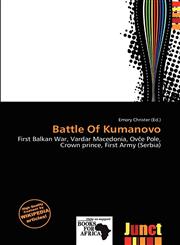 Battle Of Kumanovo,6200022135,9786200022134