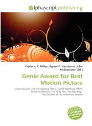 Genie Award for Best Motion Picture,613563027X,9786135630275
