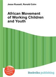African Movement of Working Children and Youth,5511058955,9785511058955
