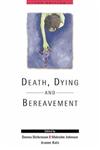 Death, Dying and Bereavement,0761968571,9780761968573