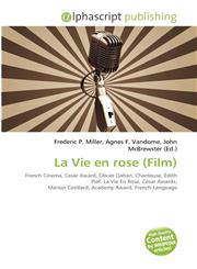 La Vie en rose (Film),6130841612,9786130841614
