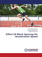 Effect of Block Spacing on Acceleration Speed,3659404160,9783659404160