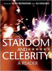 Stardom and Celebrity A Reader,1412923212,9781412923217
