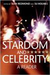 Stardom and Celebrity A Reader,1412923212,9781412923217