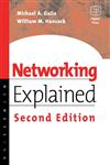 Networking Explained 2nd Edition,1555582524,9781555582524
