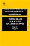 The Science and Simulation of Human Performance,076231141X,9780762311415