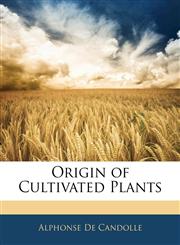 Origin of Cultivated Plants,1143106598,9781143106590
