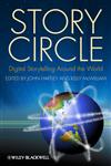Story Circle Digital Storytelling Around the World,1405180595,9781405180597