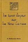 The Indus Aryans and Vedic Culture 1st Edition,8175411570,9788175411579