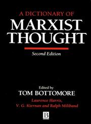 A Dictionary of Marxist Thought 2nd Edition,0631180826,9780631180821