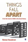 Things Fall Apart From the Crash of 2008 to the Great Slump,8132110986,9788132110989
