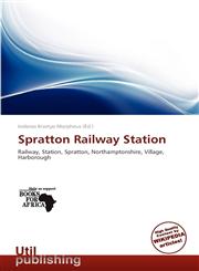 Spratton Railway Station,6138872347,9786138872344