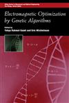 Electromagnetic Optimization by Genetic Algorithms,0471295450,9780471295457