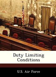 Duty Limiting Conditions,1249126983,9781249126980