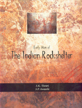 Early Man of the Indian Rockshelters,8188934593,9788188934591