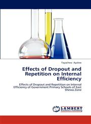 Effects of Dropout and Repetition on Internal Efficiency,3659217700,9783659217708