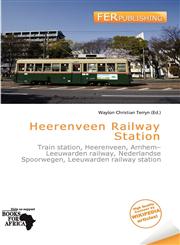 Heerenveen Railway Station,6136608987,9786136608983