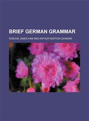 Brief German grammar,1151931551,9781151931559