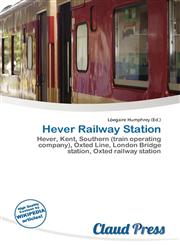 Hever Railway Station,6136995204,9786136995205