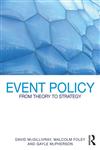 Event Policy From Theory to Strategy,0415548322,9780415548328