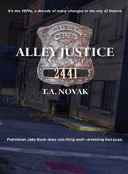 Alley Justice,098850510X,9780988505100