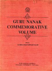 Guru Nanak Commemorative Volume 1st Reprint