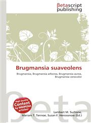 Brugmansia suaveolens,613353723X,9786133537231