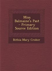 Miss Balmaine's Past,1287485790,9781287485797