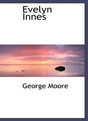 Evelyn Innes,1115517694,9781115517690
