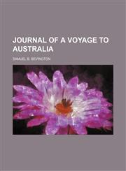 Journal of a Voyage to Australia,1151625949,9781151625946