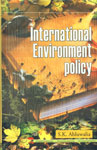 International Environment Policy 1st Edition,8183760007,9788183760003