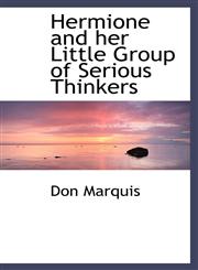 Hermione and her Little Group of Serious Thinkers,1115575104,9781115575102