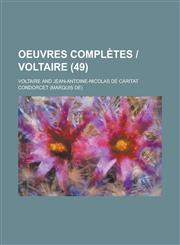 Oeuvres Completes - Voltaire (49 ),1236447662,9781236447661