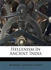 Hellenism In Ancient India,1247634930,9781247634937