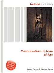 Canonization of Joan of Arc,5512246208,9785512246207