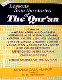 Lessons from the Stories of the Qur'an 2nd Revised Edition,817151166X,9788171511662