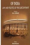 The Many Faces of India Law and Politics of the Subcontinent,8187374691,9788187374695