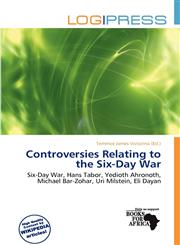 Controversies Relating to the Six-Day War,6200138052,9786200138057