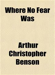 Where No Fear Was,1151411353,9781151411358