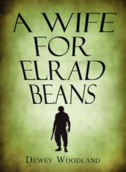 A Wife for Elrad Beans,1608134431,9781608134434