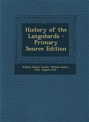 History of the Langobards - Primary Source Edition,1295654032,9781295654031